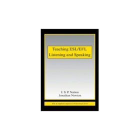 کتاب Teaching ESL EFL Listening and Speaking