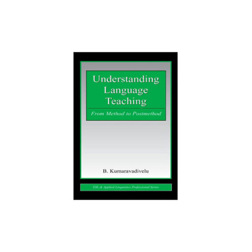 کتاب Understanding Language Teaching