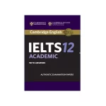 کتاب Cambridge English IELTS 12 Academic