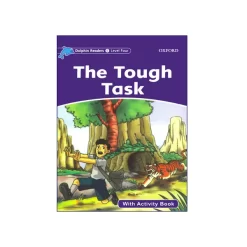 کتاب Dolphin Readers. Level 4: The Tough Task