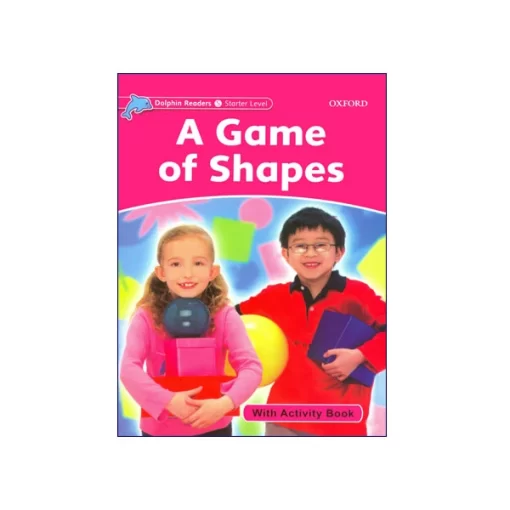 کتاب Dolphin Readers Starter Level A Game of Shapes