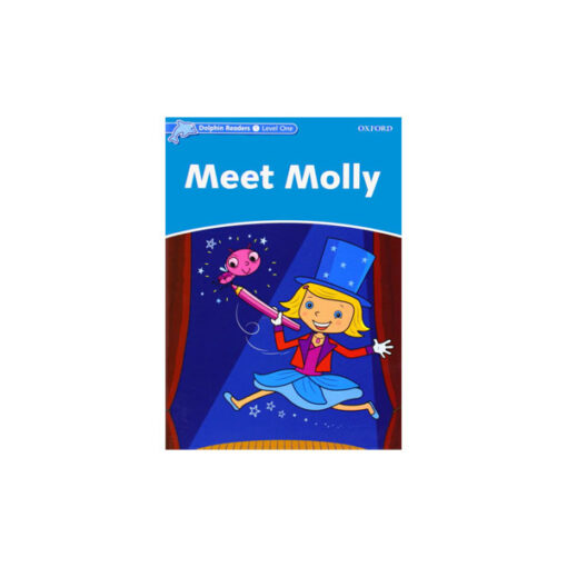 کتاب Dolphin Readers Level 1 Meet Molly