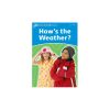 How is the Weather