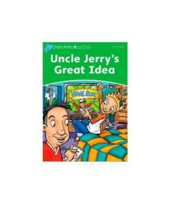 کتاب Dolphin Readers Level 3 Uncle Jerrys Great Idea