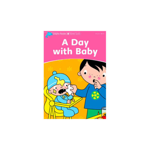کتاب Dolphin Readers Starter Level: A Day with Baby