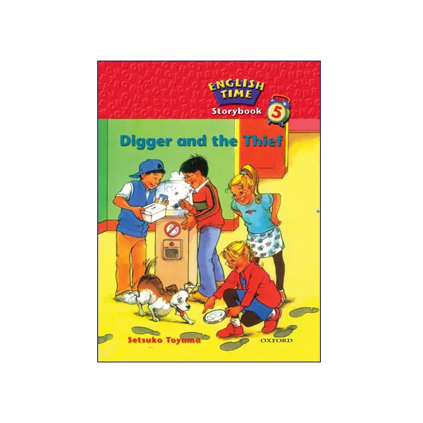 کتاب English Time Story Book 5 Digger and Thief