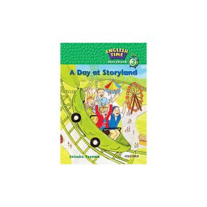 کتاب English Time Story Book 3 A Day at Storyland