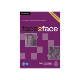 Face 2 Face Upper-Intermediate 2nd Edition Teacher's Book