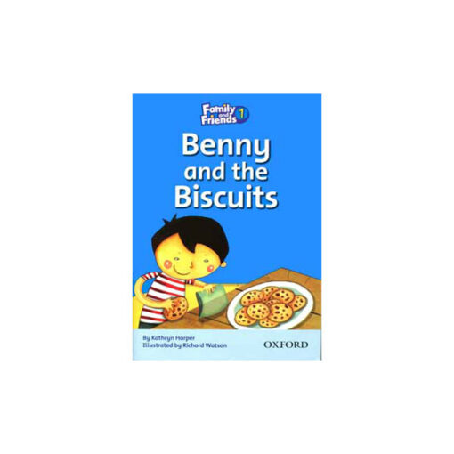 کتاب Family and Friends 1 Benny and the Biscuits