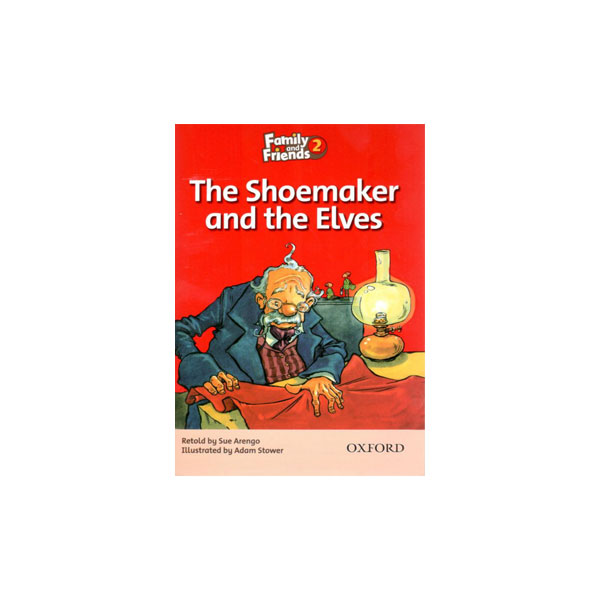 کتاب The Shoemaker and the Elves Family and Friends 2