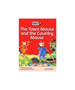 کتاب Family and Friends 2 The Town mouse and the Country Mouse