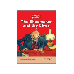 کتاب Family and Friends 2 The Shoemaker and the Elves