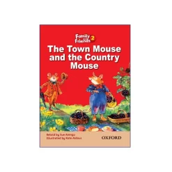 کتاب Family and Friends 2 The Town mouse and the Country Mouse