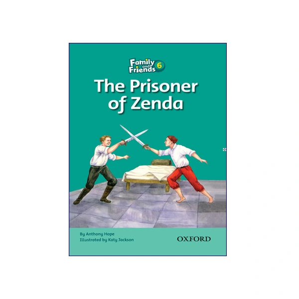 کتاب Family and Friends 6 The Prisoner of Zenda