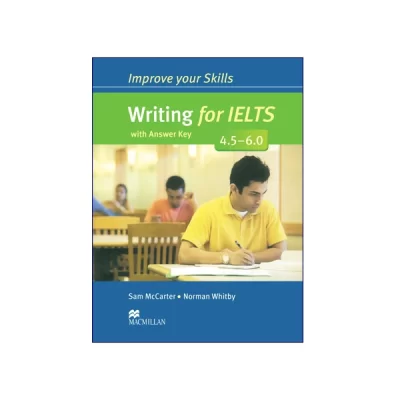 Writing for IELTS 4.5-6.0