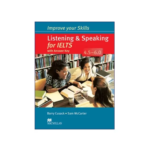 انتشارات رهنما کتاب Improve your Skills Listening & Speaking for IELTS 4.5-6.0