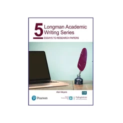 Longman Academic Writing Series Essays to Research Paper 5