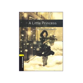 Oxford Bookworms 1: A Little Princess