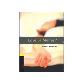 تصویر روی جلد کتاب Oxford Bookworms 1: Love or Money?