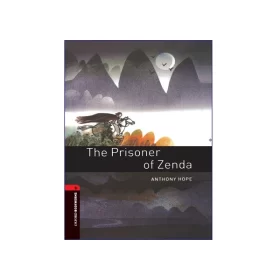 تصویر روی جلد کتاب Oxford Bookworms 3: The Prisoner of Zenda