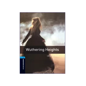 تصویر روی جلد کتاب Oxford Bookworms 5 Wuthering Heights