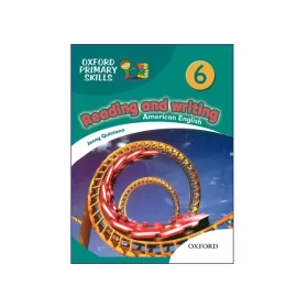 کتاب Oxford Primary Skills Reading and Writing American 6