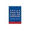 کتاب Speak English Like An American