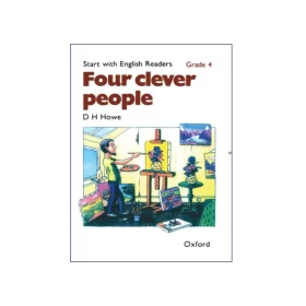 Start with English Readers. Grade 4: Four Clever People