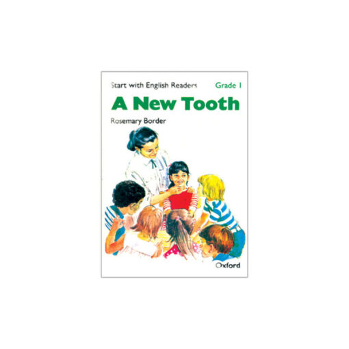 کتاب Start with English Readers Grade 1 A New Tooth