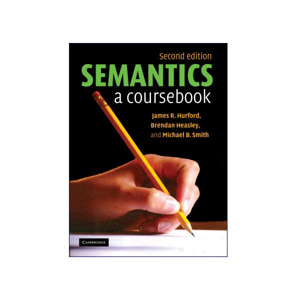 کتاب Semantics a Coursebook 2nd edition