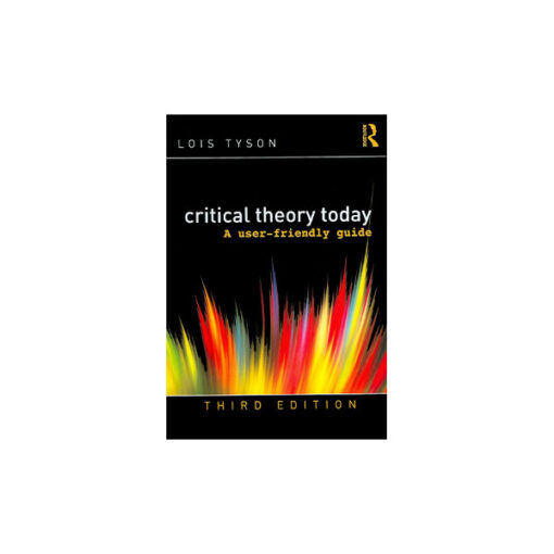 کتاب Critical Theory Today 3rd Edition