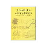 A Handbook to Literary Research