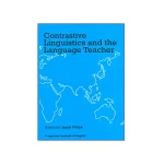 Contrastive Linguistics and The Language Teacher