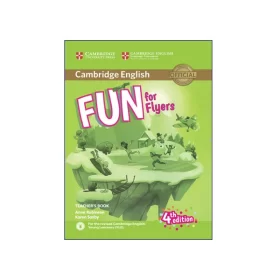 Fun for Flyers 4th Edition Teacher's Book