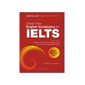 تصویر روی جلد کتاب Check your English Vocabulary for IELTS 4th Edition