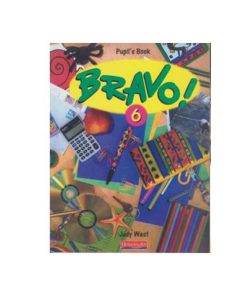 کتاب Bravo 6: Pupil's Book