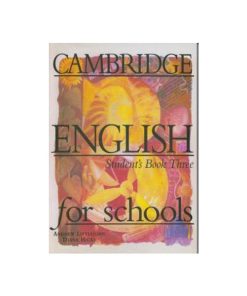 کتاب Cambridge English For Schools 3