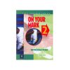 کتاب On Your Mark 2 Second Edition