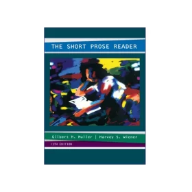 The Short Prose Reader 13th Edition