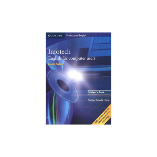 کتاب Infotech English for Computer Users 4th Edition
