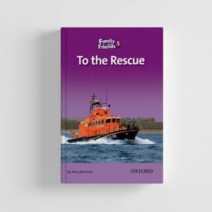 کتاب Family and Friends Readers 5 to the rescue