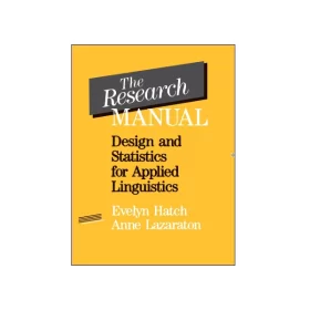 The Research Manual: Design And Statistics For Applied Linguistics