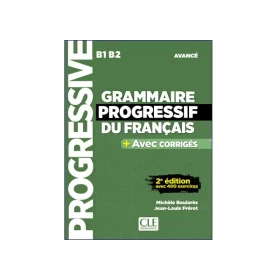 Grammaire progressif du français 2e edition B1 B2