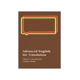 تصویر روی جلد کتاب Advanced English for Translation