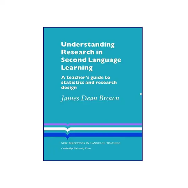 کتاب Understanding Research in Second Language Learning