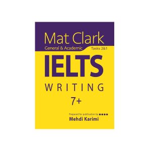 کتاب Mat Clark IELTS Writing General and Academic
