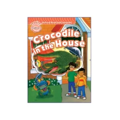 کتاب Oxford Read and Imagine Beginner Crocodile in the House