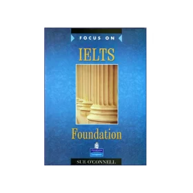 کتاب FOCUS ON IELTS Foundation