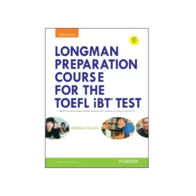 Longman Preparation Course for The TOEFL ibt test 3rd Edition