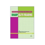 کتاب Sharp IELTS Reading